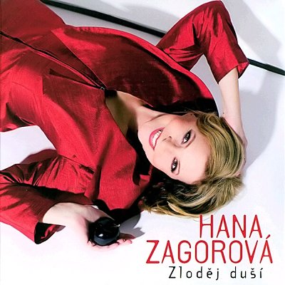 Hana Zagorová | Zloděj duší