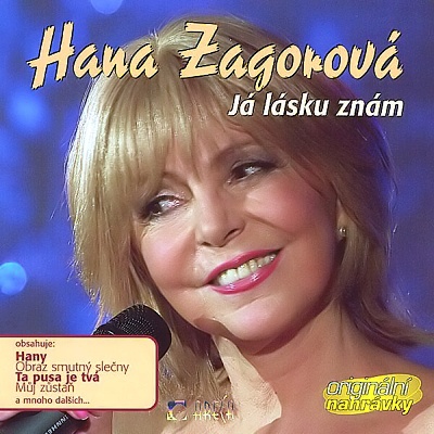Hana Zagorová | Já lásku znám (originální nahrávky)