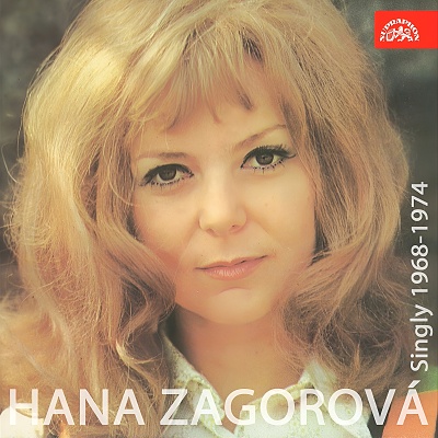 Hana Zagorová | Singly (1968-1974)