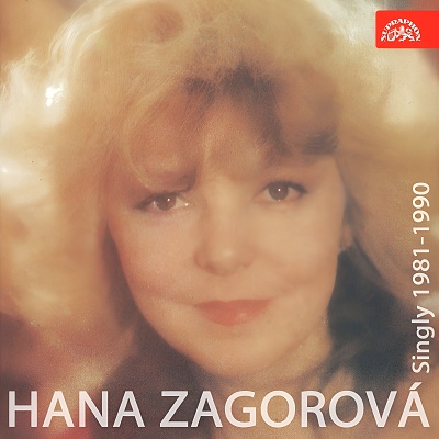 Hana Zagorová | Singly (1981-1990)