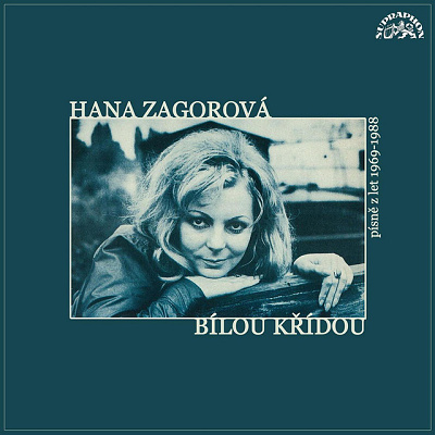 Hana Zagorová | Bílou křídou (písně z let 1969-1988)