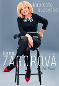Hana Zagorová - Naprosto nezbytná